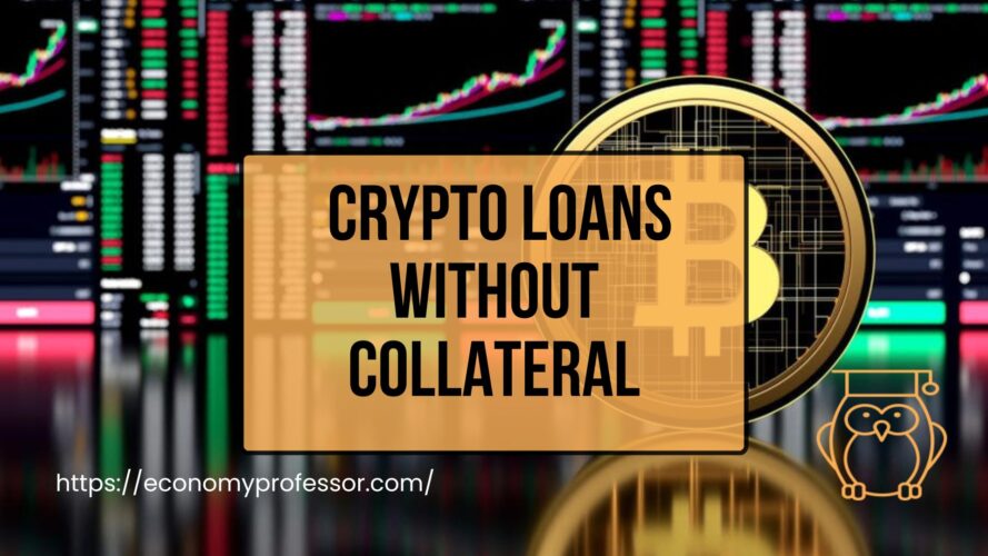 get crypto loans without collateral